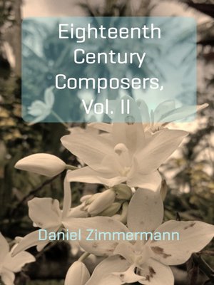 cover image of Interesting Eighteenth Century Composers, Volume II